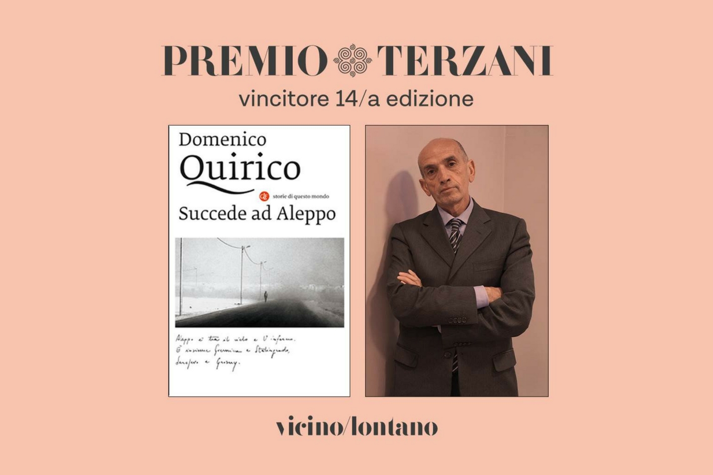 Domenico Quirico, con “Succede ad Aleppo”, vince il Premio Terzani 2018