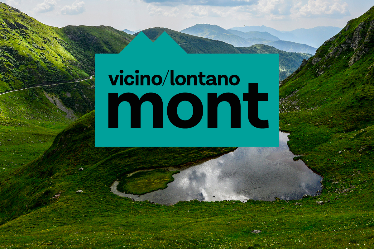 Nasce “vicino/lontano mont”. Al via il 31 luglio